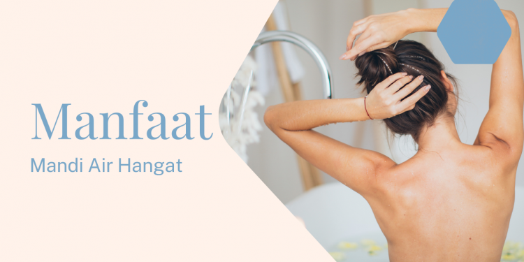 mandi air hangat